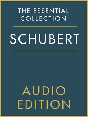 cover image of The Essential Collection: Schubert Gold